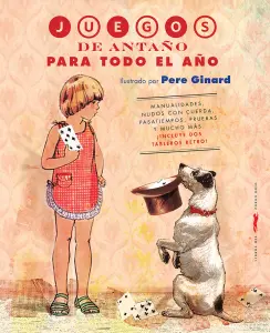 Juegos De Antano Para Todo El Ano