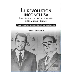 La Revolución Inconclusa Tomo 3