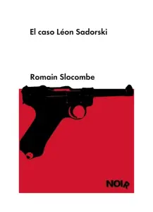 El Caso Leon Sadorski