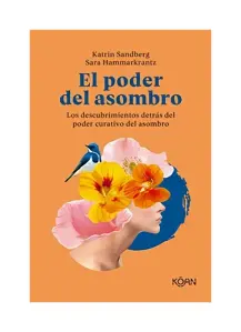 El Poder Del Asombro