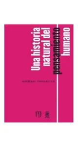 Una Historia Natural Del Pensamiento Humano