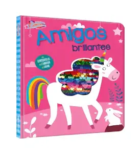 Destellos Fantasticos - Amigos Brillantes
