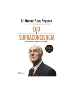 Ego Y Supraconciencia