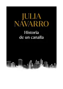 Historia De Un Canalla