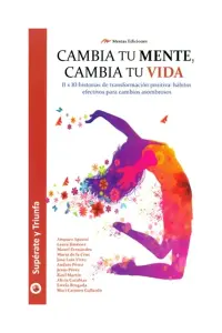 Cambia Tu Mente, Cambia Tu Vida