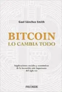 Bitcoin Lo Cambia Todo