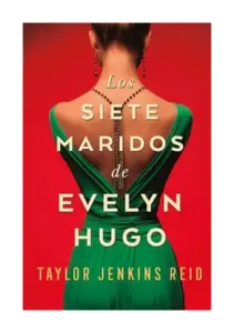 Los Siete Maridos De Evelyn Hugo