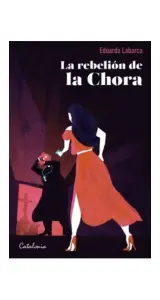 La Rebelion De La Chora
