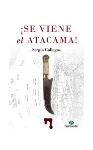 ¡se Viene El Atacama!