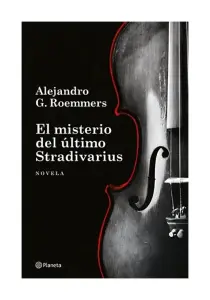 El Misterio Del Último Stradivarius