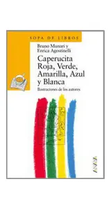 Caperucita Roja Verde Amarilla Azul Y Blanca