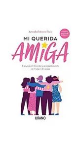 Mi Querida Amiga