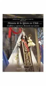 Historia De La Iglesia En Chile Tomo V