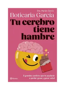 Tu Cerebro Tiene Hambre