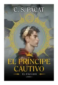El Príncipe Cautivo: El Esclavo