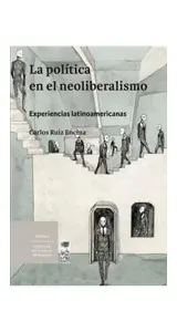 La Politica En El Neoliberalismo