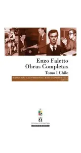 Enzo Faletto, Obras Completas. Tomo I