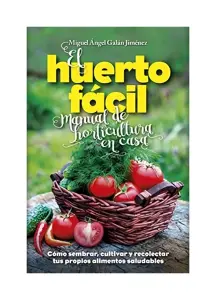 El Huerto Fácil