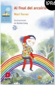 Al Final Del Arcoiris. Loran
