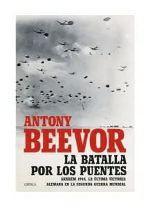 La Batalla Por Los Puentes