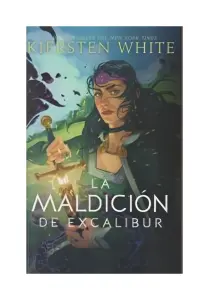 La Maldición De Excalibur