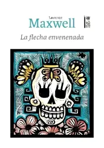 La Flecha Envenenada