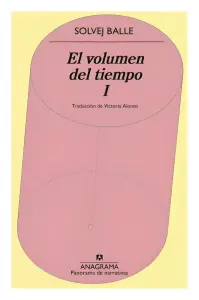 El Volumen Del Tiempo I
