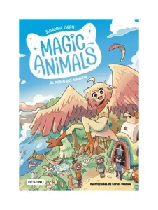 Magic Animals 1. El Poder Del Amuleto