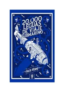 Veinte Mil Leguas De Viaje Submarino (clasicos De Piel)