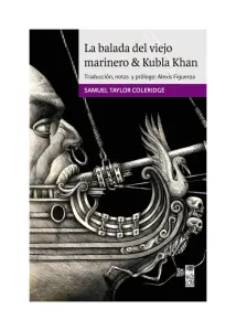 La Balada Del Viejo Marinero & Kubla Khan