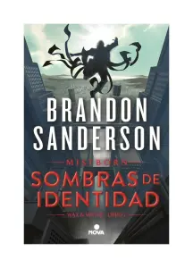 Sombras De Identidad (wax & Wayne 2)