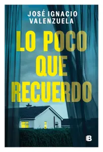 Lo Poco Que Recuerdo