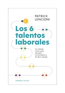 Los 6 Talentos Laborales