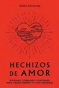 Hechizos De Amor