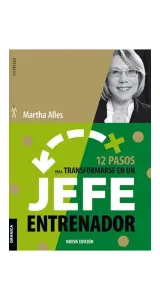 12 Pasos Para Transformarse En Un Jefe Entrenador