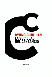 La Sociedad Del Cansancio