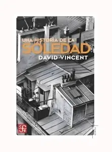 Una Historia De La Soledad