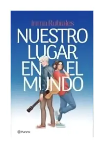 Nuestro Lugar En El Mundo