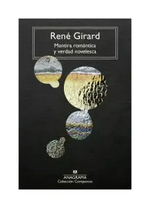 Mentira Romantica Y Verdad Novelesca