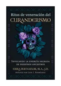 Ritos De Veneracion Del Curanderismo