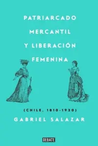 PATRIARCADO MERCANTIL Y LIBERACION FEMENINA