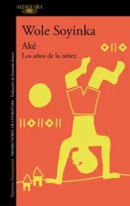Ake, Los Anos De La Ninez