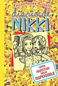 Diario De Nikki 14: Una Amistad Peor Imposible