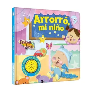 Canciones Del Jardín - Arrorró - Arrorró Mi Niño