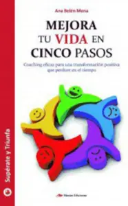 Mejora Tu Vida En Cinco Pasos