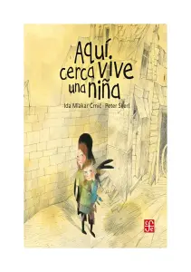 Aquí Cerca Vive Una Niña.