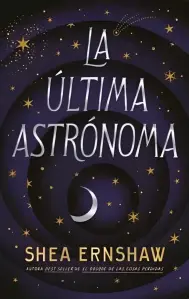 La Última Astrónoma