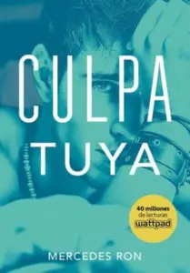 CULPA TUYA - CULPABLES 2