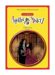 Los Clásicos De Agatha Mistery. Drácula