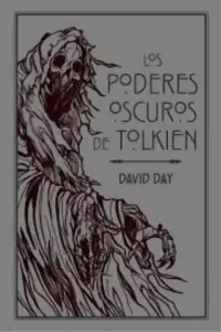 Los Poderes Oscuros De Tolkien